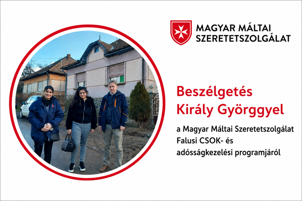 Király György, a Magyar Máltai Szeretetszolgálat munkatársa, a Falusi CSOK programról